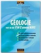 Couverture du livre « Géologie ; BCPST 1ère et 2ème année ; tout-en-un » de Pierre Peycru aux éditions Dunod