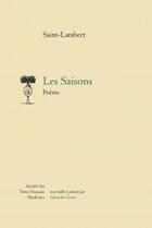 Couverture du livre « Les saisons ; poème » de Jean-François De Saint-Lambert aux éditions Stfm