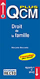 Couverture du livre « Qcm Plus Droit De La Famille » de Marjorie Brusorio aux éditions Paradigme Cpu