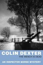 Couverture du livre « Wench Is Dead » de Colin Dexter aux éditions Pan Mac Millan