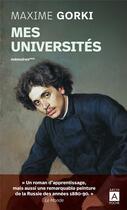 Couverture du livre « Mes universités Tome 3 » de Maxime Gorki aux éditions Archipoche