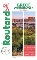Couverture du livre « Guide du Routard ; Grèce continentale ; îles ioniennes (édition 2020/2021) » de Collectif Hachette aux éditions Hachette Tourisme