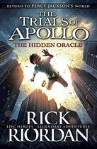 Couverture du livre « Hidden Oracle (The Trials Of Apollo Book 1), The » de Rick Riordan aux éditions Children Pbs
