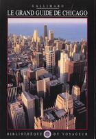 Couverture du livre « Chicago » de Collectif Gallimard aux éditions Gallimard-loisirs