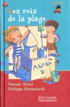 Couverture du livre « Les rois de la plage » de Pascale Tortel aux éditions Pere Castor
