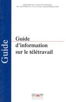 Couverture du livre « Guide d'information sur le télétravail » de  aux éditions Documentation Francaise