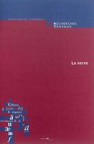 Couverture du livre « Recherches & travaux, n 85 / 2014. la verve » de Bertrand Vibert aux éditions Uga Éditions
