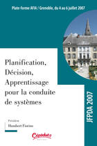 Couverture du livre « Planification, décision, apprentissage pour la conduite des systèmes » de  aux éditions Cepadues