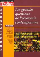 Couverture du livre « Grandes questions economiques contemporaines 99 » de Bertrand Affile aux éditions L'etudiant