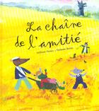 Couverture du livre « La chaine de l'amitié » de Anatole France et Tiphanie Beeke aux éditions Gautier Languereau