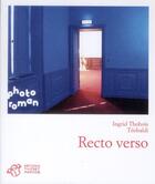 Couverture du livre « Recto verso » de Ingrid Thobois et Teobaldi aux éditions Thierry Magnier