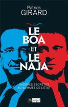 Couverture du livre « Le boa et le naja » de Patrick Girard aux éditions Archipel