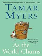 Couverture du livre « As the World Churns » de Myers Tamar aux éditions Penguin Group Us