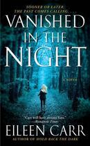 Couverture du livre « Vanished in the Night » de Carr Eileen aux éditions Pocket Books