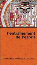 Couverture du livre « L'entrainement de l'esprit » de Denys Rinpoche aux éditions Relie