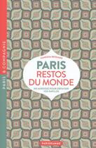 Couverture du livre « Paris restos du monde » de Vanessa Besnard aux éditions Parigramme