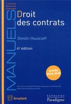 Couverture du livre « Droit des contrats » de Dimitri Houtcieff aux éditions Bruylant