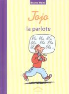 Couverture du livre « Jojo la parlote » de Bruno Heitz aux éditions Circonflexe