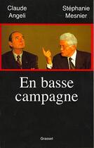 Couverture du livre « En basse campagne » de Claude Angeli aux éditions Grasset Et Fasquelle