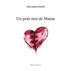 Couverture du livre « Un petit mot de mamie » de Marie-Jeanne Daunis aux éditions Benevent