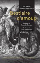 Couverture du livre « Bestiaire d'amour / bestiario de amor » de Jose Manuel Corredoira Vinuela aux éditions Pu De Strasbourg