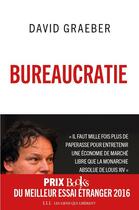 Couverture du livre « Bureaucratie » de David Graeber aux éditions Les Liens Qui Liberent
