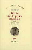 Couverture du livre « Diwan Sur Le Prince D'Emgion » de Gunnar Ekelof aux éditions Gallimard