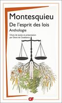 Couverture du livre « De l'esprit des lois ; anthologie » de Montesquieu aux éditions Flammarion