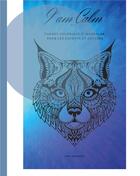 Couverture du livre « I'm Calm : N°2 collection I'm Calm » de Yael Mimouni aux éditions Books On Demand