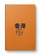 Couverture du livre « Hong kong city guide 2024 (chinois) » de Collectif/Thomas aux éditions Louis Vuitton
