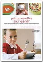 Couverture du livre « Petites recettes pour grandir » de Arnaud Cocaul aux éditions Marabout