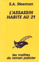 Couverture du livre « L'assassin habite au 21 » de S.A Steeman aux éditions Editions Du Masque