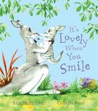 Couverture du livre « It's lovely when you smile » de Fuge Illus. & Mcbrat aux éditions Children Pbs