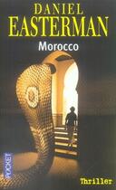 Couverture du livre « Morocco » de Easterman Daniel aux éditions Pocket