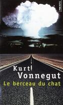 Couverture du livre « Le berceau du chat » de Kurt Vonnegut aux éditions Points