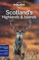 Couverture du livre « Scotland's highlands & Islands (3e édition) » de Neil Wilson aux éditions Lonely Planet France