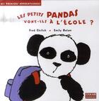 Couverture du livre « Pandas vont-ils a lecole ? (les) » de Docteur Ehrlich aux éditions Oskar