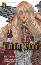 Couverture du livre « Trinity blood Tome 9 » de Sunao Yoshida et Kiyo Kyujo aux éditions Kana