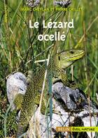 Couverture du livre « Le lezard ocelle » de Cheylan/Grillet aux éditions Belin