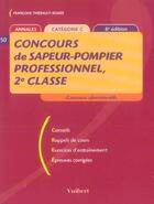 Couverture du livre « Concours De Sapeur-Pompier Professionnel 2eme Classe » de Francoise Thiebault-Roger aux éditions Vuibert