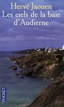 Couverture du livre « Les ciels de la baie d'Audierne » de Herve Jaouen aux éditions Pocket