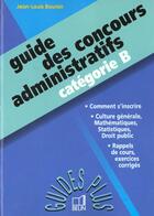 Couverture du livre « Concours administ.cat.b » de Jean-Louis Boursin aux éditions Belin