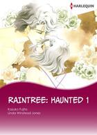 Couverture du livre « Raintree: Haunted - Tome 1 » de Kazuko Fujita et Winstead Jones Linda aux éditions Harlequin K.k./softbank Creative Corp.
