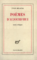 Couverture du livre « Poemes d'aujourd'hui » de Yvon Belaval aux éditions Gallimard (patrimoine Numerise)