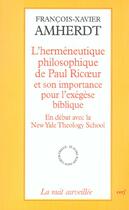 Couverture du livre « L'Herméneutique philosophique de Paul Ricoeur » de Amherdt Francois-Xav aux éditions Cerf