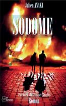 Couverture du livre « Sodome » de Julien Anaki aux éditions L'harmattan