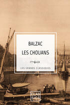 Couverture du livre « Les Chouans » de Honoré De Balzac aux éditions Storylab