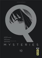 Couverture du livre « Q mysteries Tome 10 » de Keisuke Matsuoka et Chizu Kamikou et Hiro Kiyohara aux éditions Kana