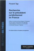 Couverture du livre « Recherche sur le précédent juridictionnel en France » de Florent Tap aux éditions Mare & Martin