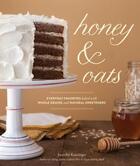 Couverture du livre « Honey & Oats » de Katzinger Jennifer aux éditions Sasquatch Books Digital